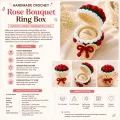 Handmade Crochet Rose Bouquet Ring Box | Proposal & Engagement Gift